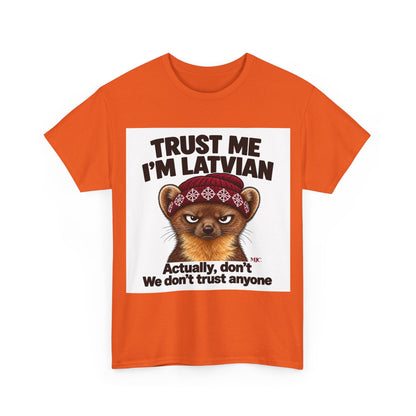 Trust Me I'm Latvian T-Shirt | Funny Pine Marten Gift | BalticAF