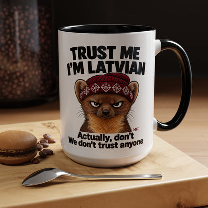 Trust Me I'm Latvian Mug | Funny Latvian Gift | BalticAF