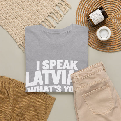 I Speak Latvian. What's Your Superpower? T-Shirt | Funny Latvian Heritage Gift | BalticAF