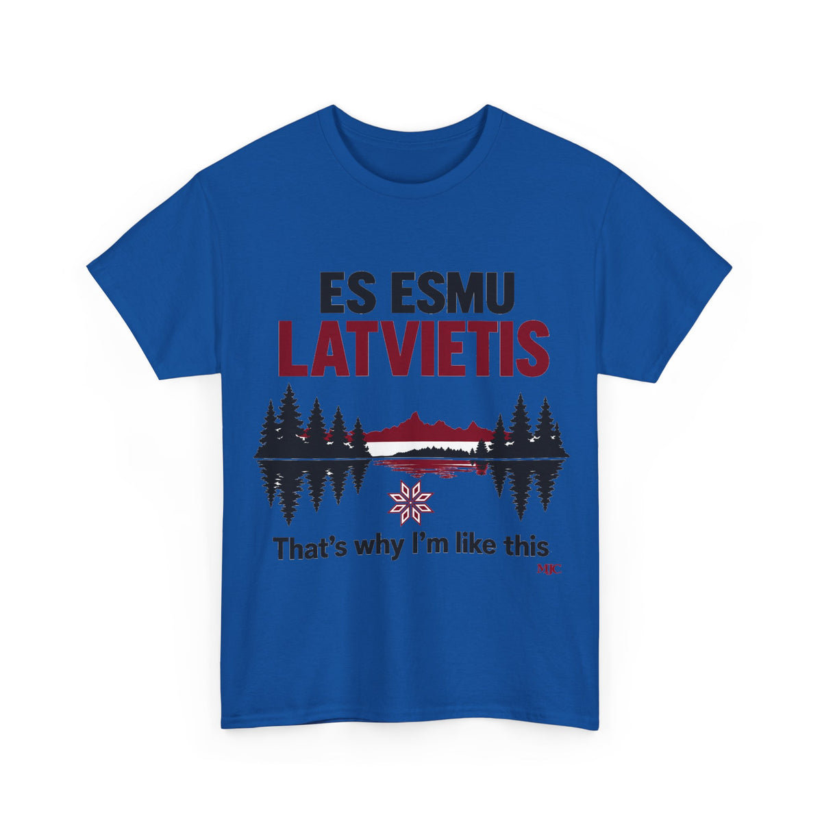 Es Esmu Latvietis T-Shirt | Proud Latvian Heritage Gift | BalticAF
