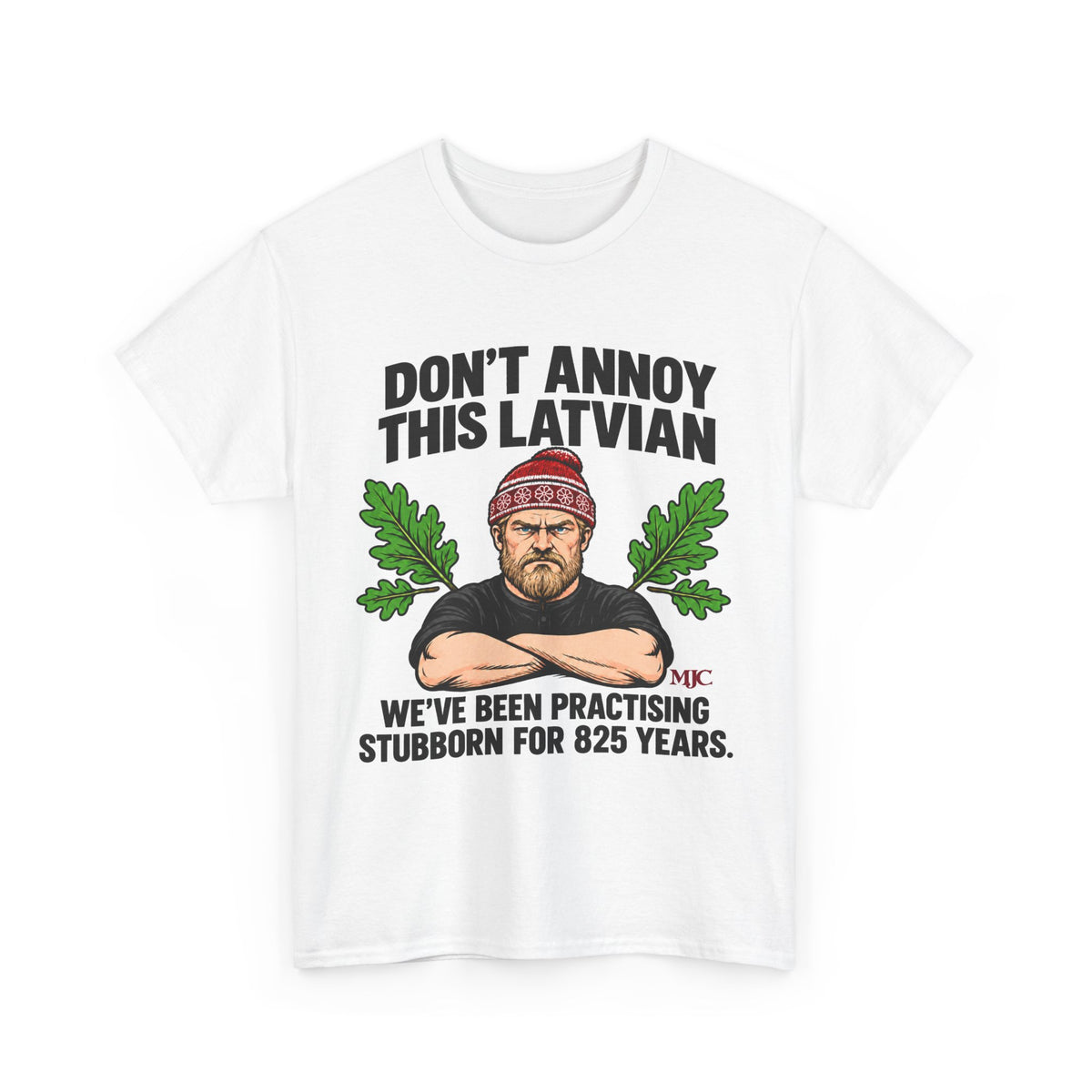 Don't Annoy This Latvian T-Shirt | Funny Latvian Gift | BalticAF