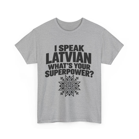 I Speak Latvian T-Shirt | Black Print | Funny Latvian Gift | BalticAF