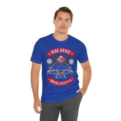 BIKER LIFESTYLE - Ride or Die - Unisex Jersey Short Sleeve Tee