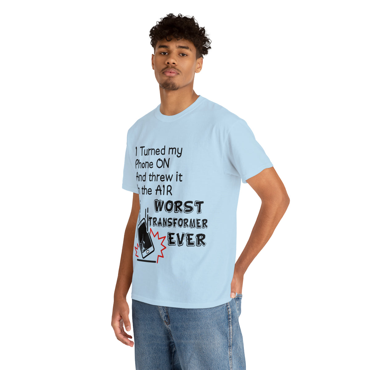 I TURNED MY PHONE ON - Unisex Heavy Cotton Tee - AUS