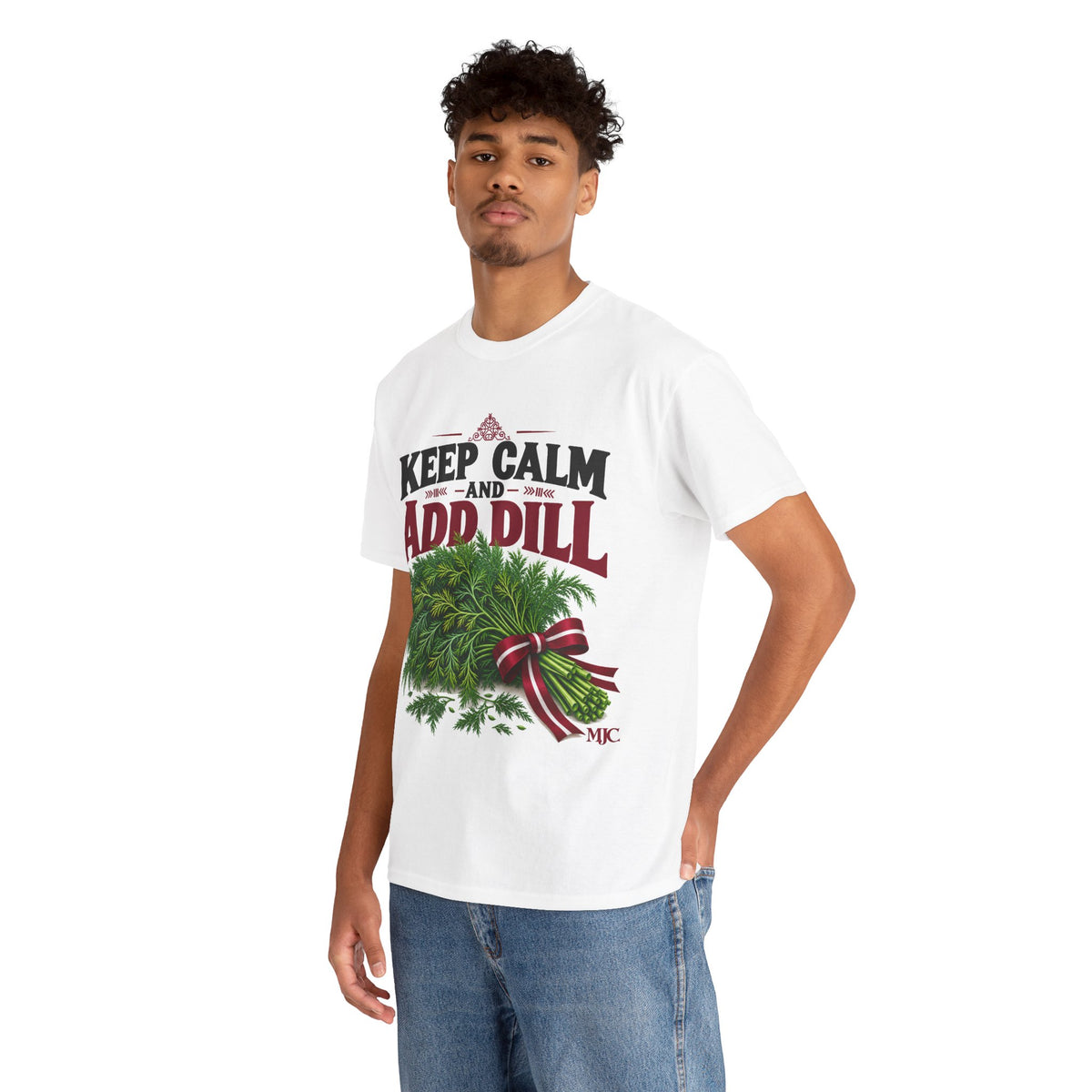 Keep Calm and Add Dill T-Shirt | Funny Latvian Gift | BalticAF