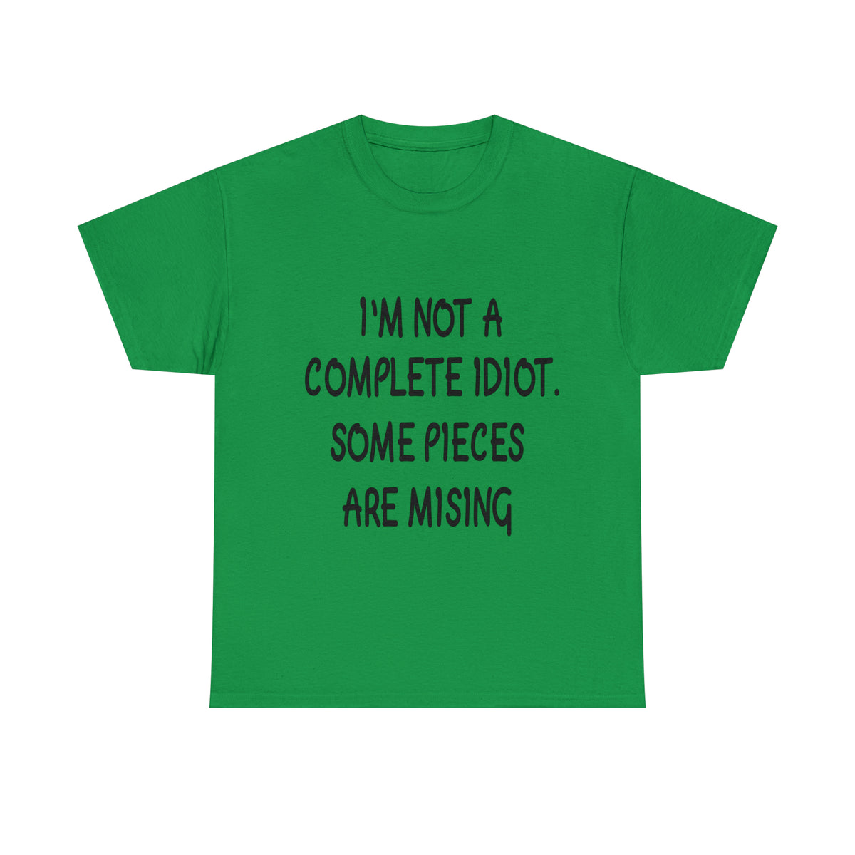 I'M NOT A COMPLETE ID*** - Unisex Heavy Cotton Tee - AUS