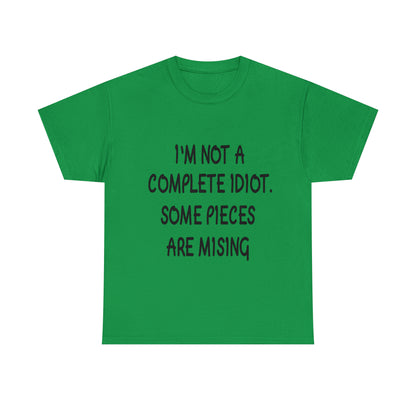 I'M NOT A COMPLETE ID*** - Unisex Heavy Cotton Tee - AUS