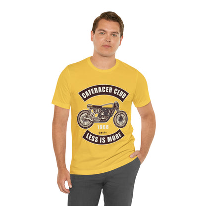 CAFE RACE CLUB Less is More - Unisex Jersey Short Sleeve Tee