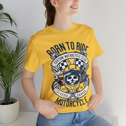 BORN TO RIDE Classic Garage - Unisex Jersey Short Sleeve Tee