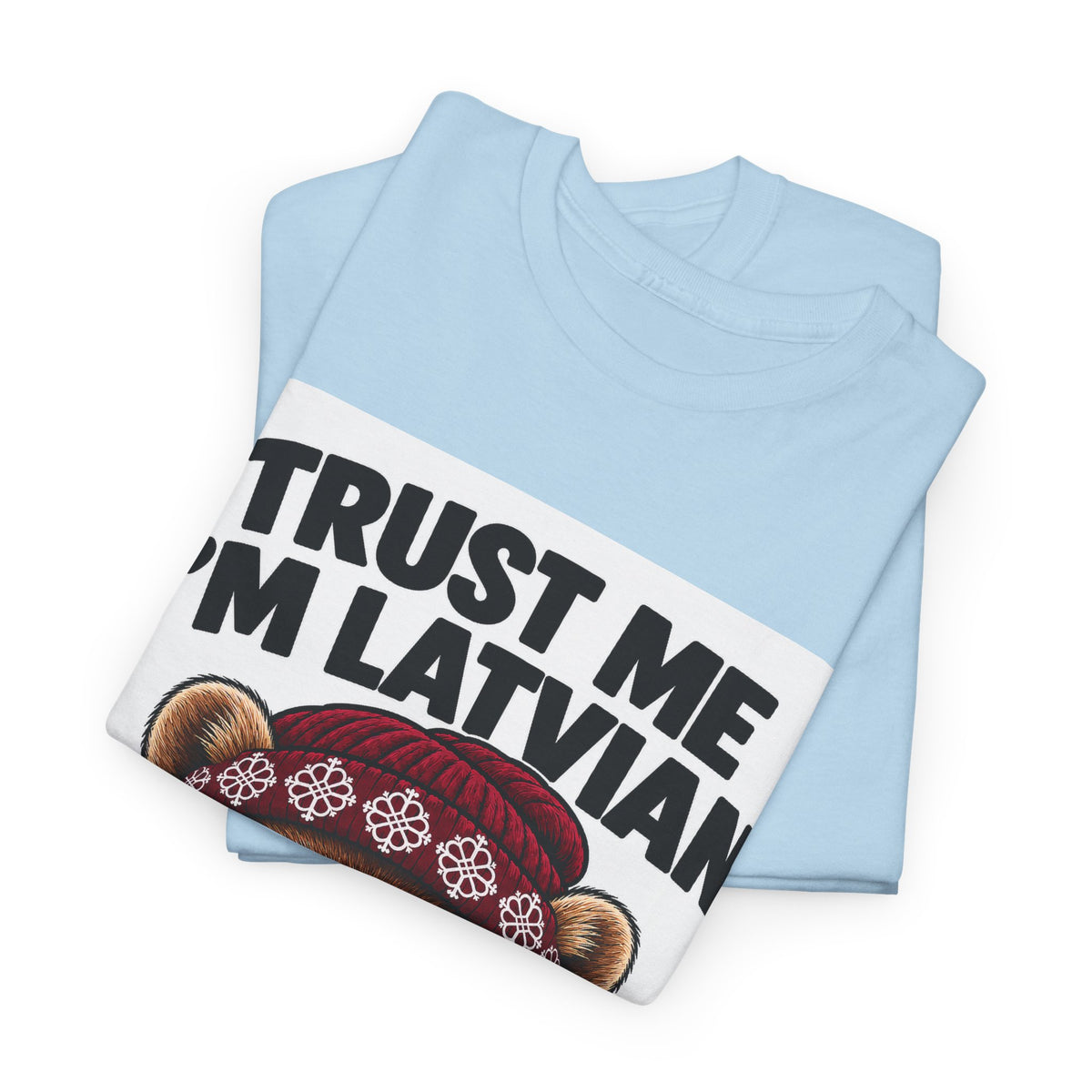 Trust Me I'm Latvian T-Shirt | Funny Pine Marten Gift | BalticAF