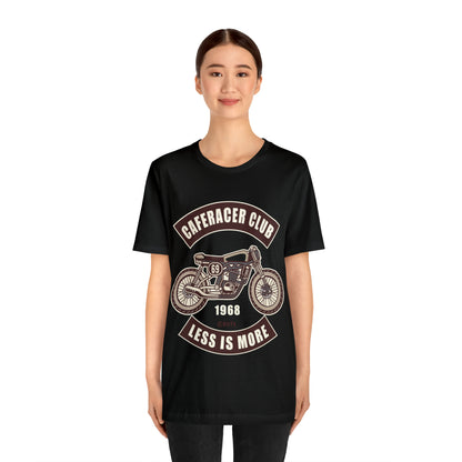 CAFE RACE CLUB Less is More - Unisex Jersey Short Sleeve Tee