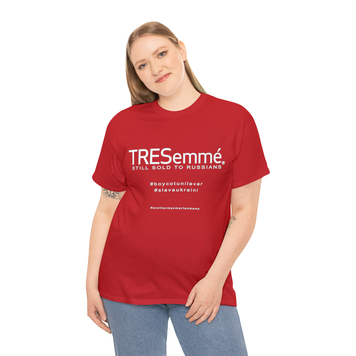 TRESemme is STILL Being Sold to Russians - Boycott Unilever T-shirt