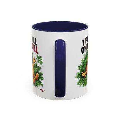 I Put Dill on My Dill Mug | Funny Latvian Gift | BalticAF