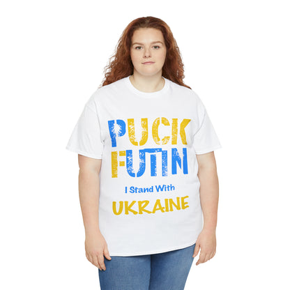 P*** FUT*N - I Stand With UKRAINE