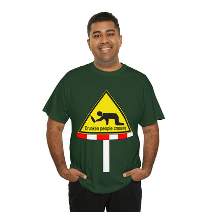 DRU**** PEOPLE CROSSING FUNNY SIGN T-SHIRT - Unisex Heavy Cotton Tee - AUS
