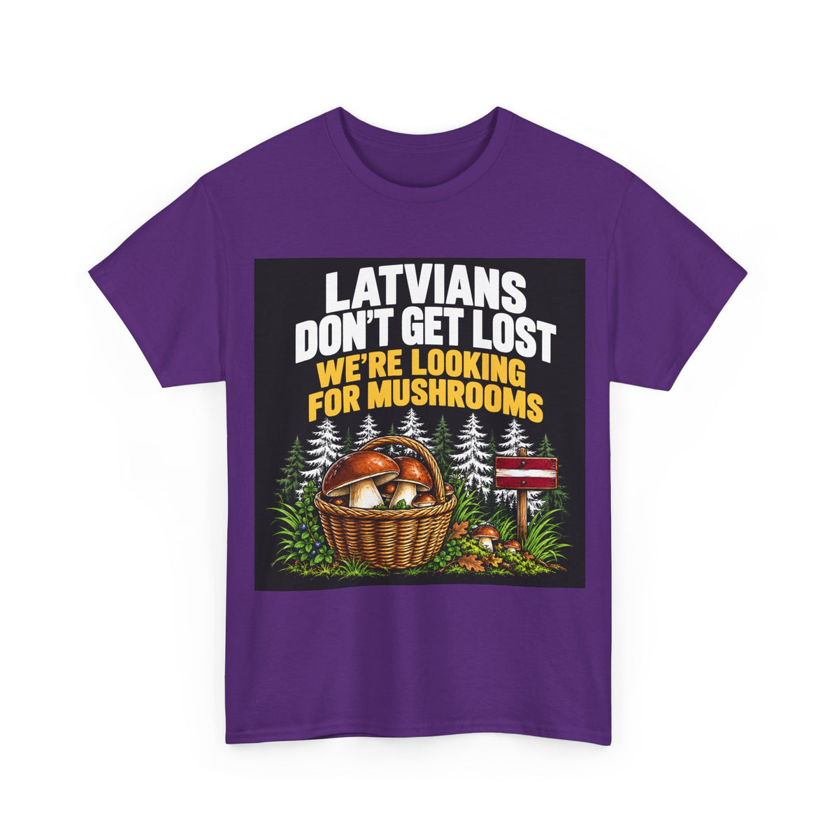 Latvian Mushroom Hunting T-Shirt | Funny Latvian Gift | BalticAF
