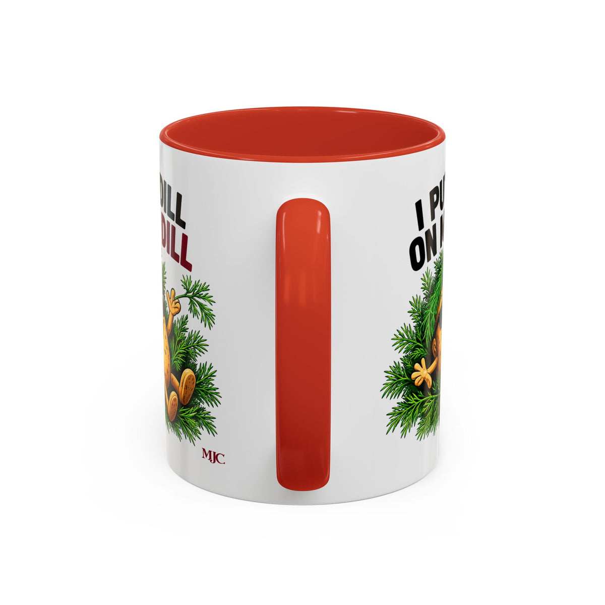 I Put Dill on My Dill Mug | Funny Latvian Gift | BalticAF