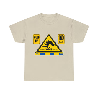 DRU**** ORCS CROSSING - 160 Km/h/SPEED UP - Unisex Heavy Cotton Tee - AUS