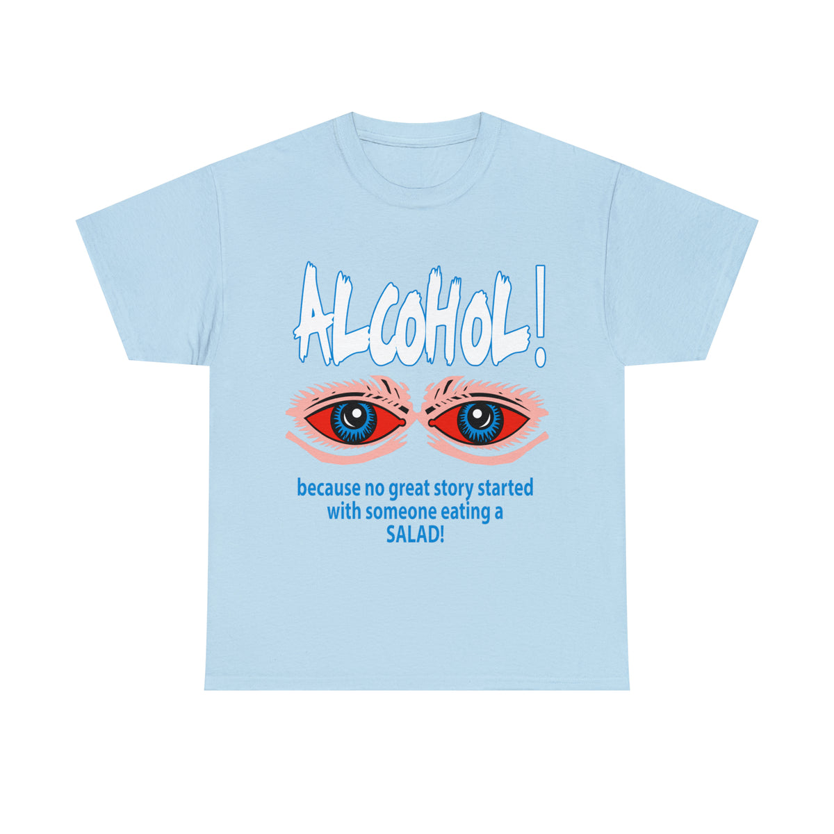 "ALC****" vs Salad  - Funny Shirt - Unisex Heavy Cotton Tee - USA
