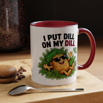 I Put Dill on My Dill Mug | Funny Latvian Gift | BalticAF