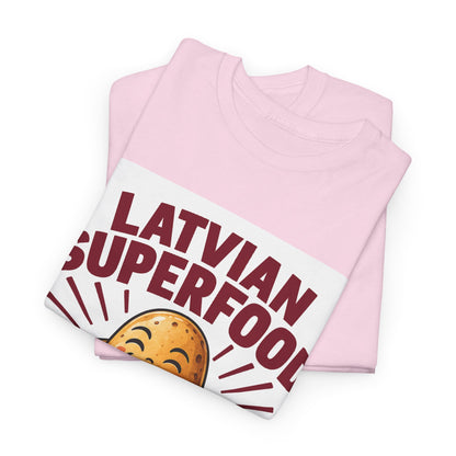 Latvian Superfood T-Shirt | Funny Latvian Potato Gift | BalticAF