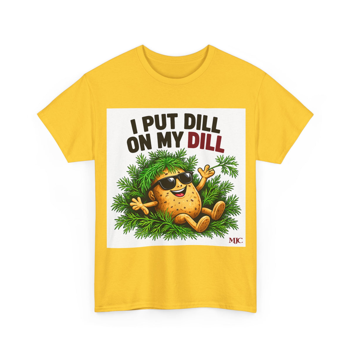 I Put Dill on My Dill T-Shirt | Funny Latvian Gift | BalticAF