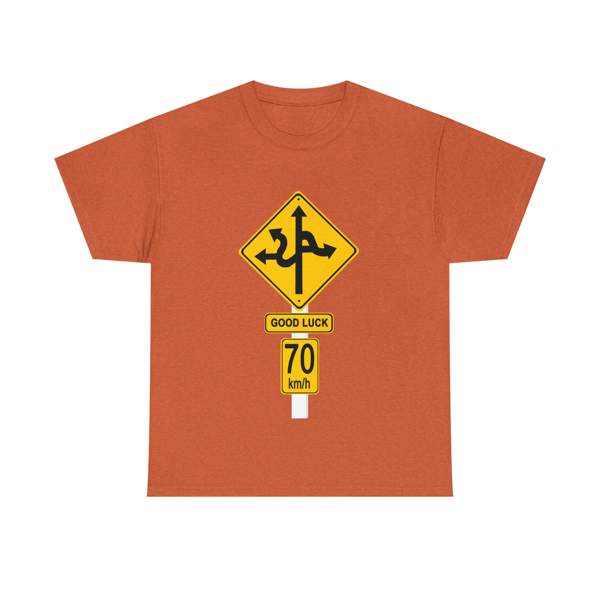 GOOD LUCK 70 kph Silly Sign - Unisex Heavy Cotton Tee - AUS