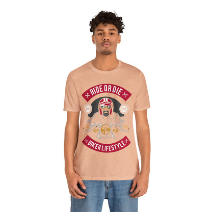 BIKER LIFESTYLE - Ride or Die - Unisex Jersey Short Sleeve Tee