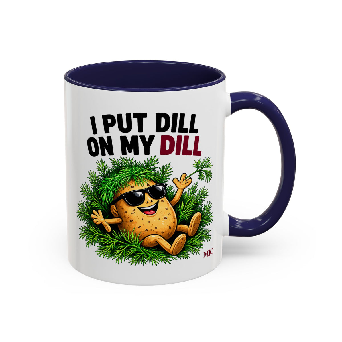 I Put Dill on My Dill Mug | Funny Latvian Gift | BalticAF