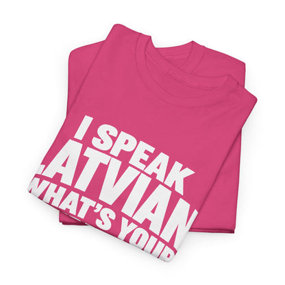 I Speak Latvian. What's Your Superpower? T-Shirt | Funny Latvian Heritage Gift | BalticAF