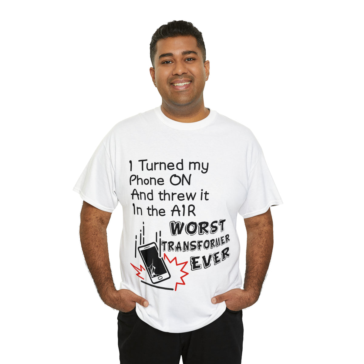 I TURNED MY PHONE ON - Unisex Heavy Cotton Tee - AUS