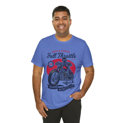 FULL THROTTLE Parts & Service - Unisex Jersey Short Sleeve Tee