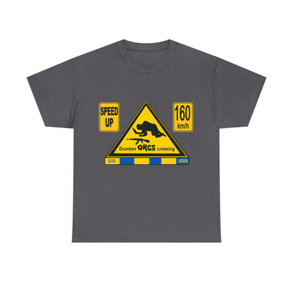 DRU**** ORCS CROSSING - 160 Km/h/SPEED UP - Unisex Heavy Cotton Tee - AUS