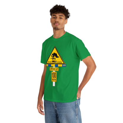DRU**** ORCS CROSSING ROAD SIGN 100 MPH - Unisex Heavy Cotton Tee - USA