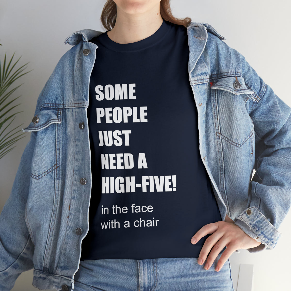 SOME PEOPLE NEED A HIGH-FIVE - Unisex Heavy Cotton Tee - AUS