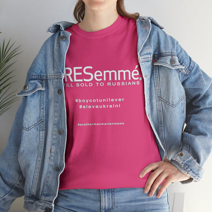 TRESemme is STILL Being Sold to Russians - Boycott Unilever T-shirt