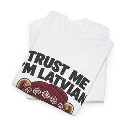 Trust Me I'm Latvian T-Shirt | Funny Pine Marten Gift | BalticAF