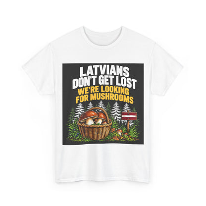 Latvian Mushroom Hunting T-Shirt | Funny Latvian Gift | BalticAF