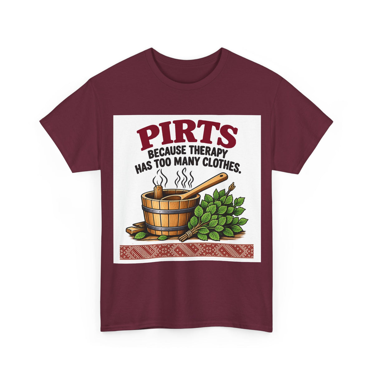 Latvian Pirts Sauna T-Shirt | Funny Latvian Sauna Gift | BalticAF