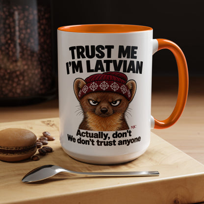 Trust Me I'm Latvian Mug | Funny Latvian Gift | BalticAF