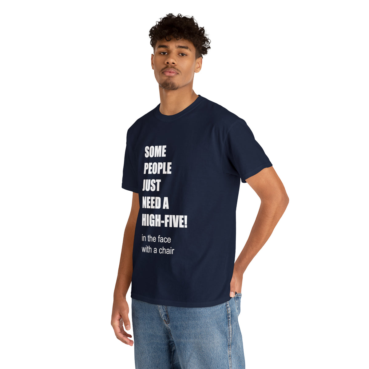 SOME PEOPLE NEED A HIGH-FIVE - Unisex Heavy Cotton Tee - AUS