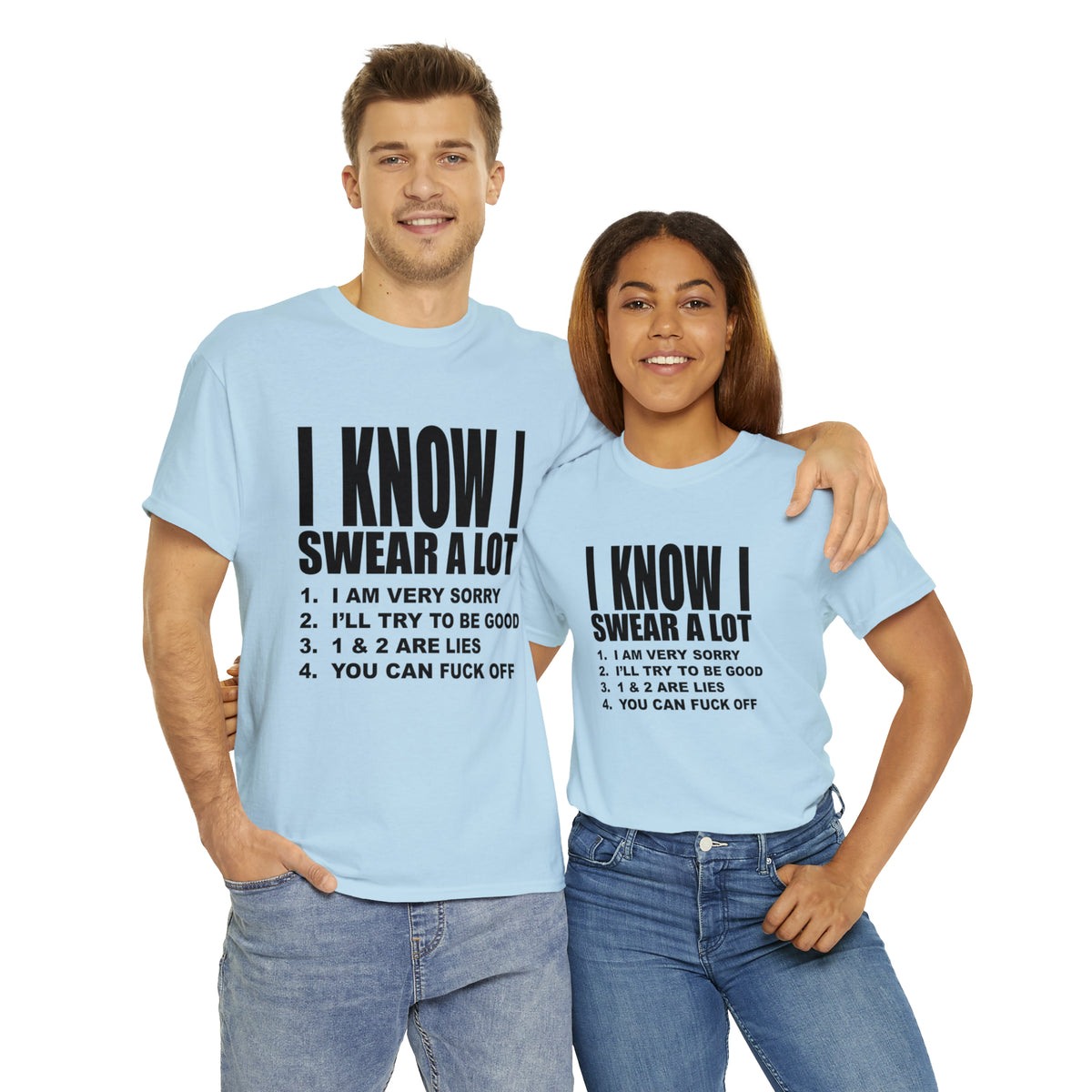 I KNOW I SWEAR A LOT (r*** version) - Unisex Heavy Cotton Tee - AUS