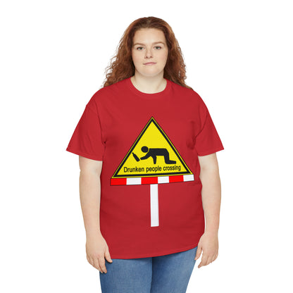 DRU**** PEOPLE CROSSING FUNNY SIGN T-SHIRT - Unisex Heavy Cotton Tee - AUS