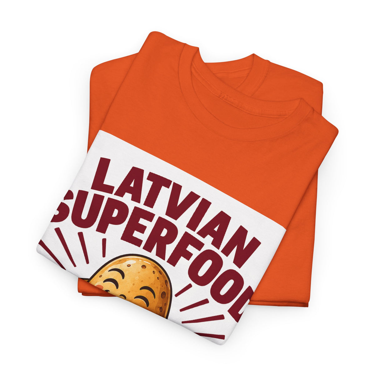 Latvian Superfood T-Shirt | Funny Latvian Potato Gift | BalticAF