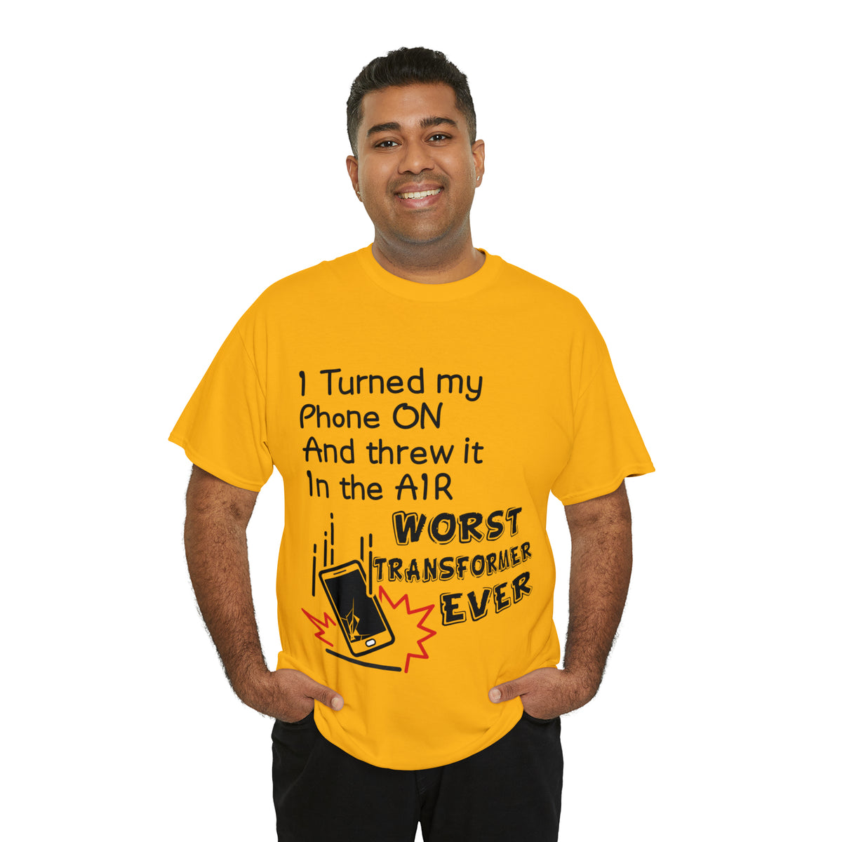 I TURNED MY PHONE ON - Unisex Heavy Cotton Tee - AUS