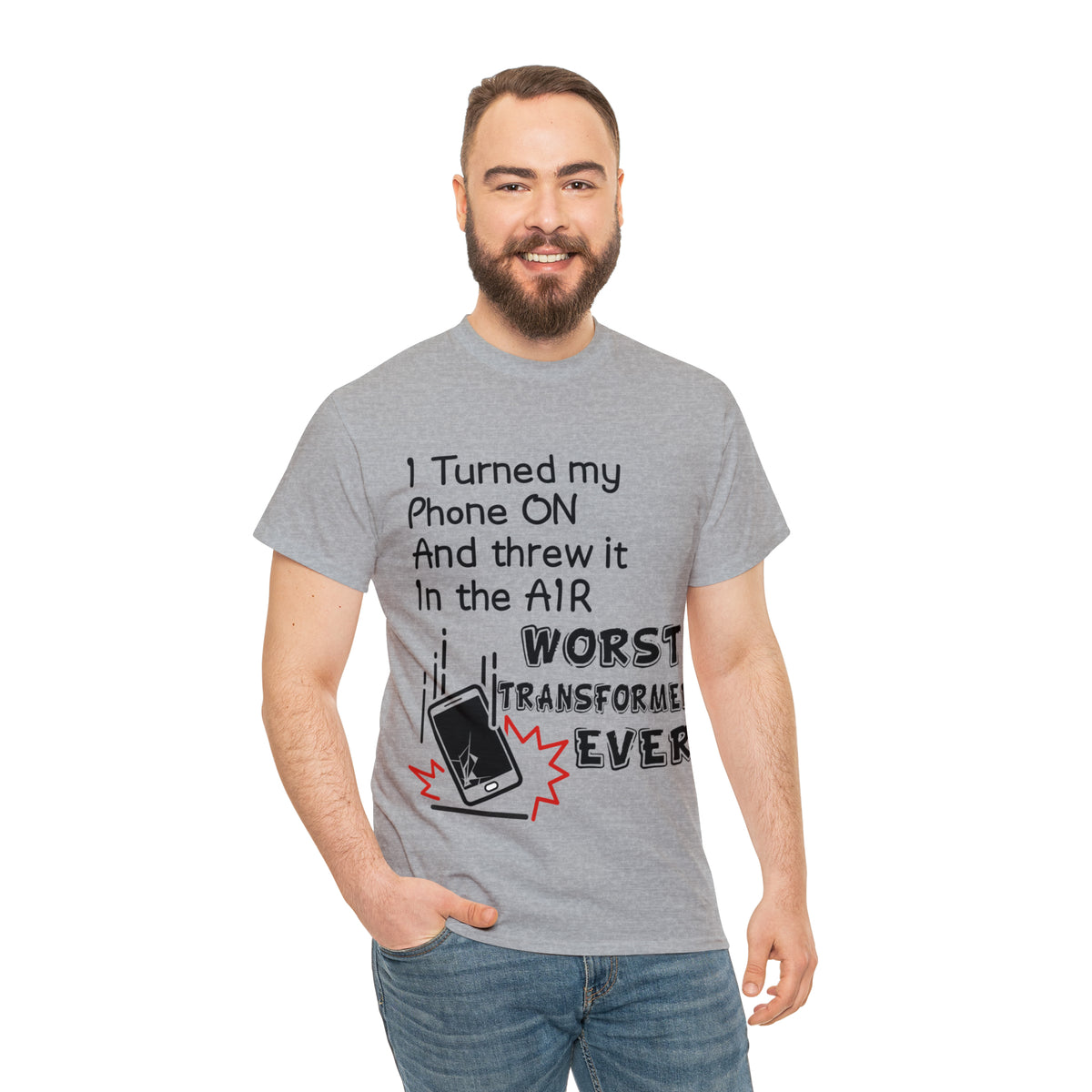 I TURNED MY PHONE ON - Unisex Heavy Cotton Tee - AUS
