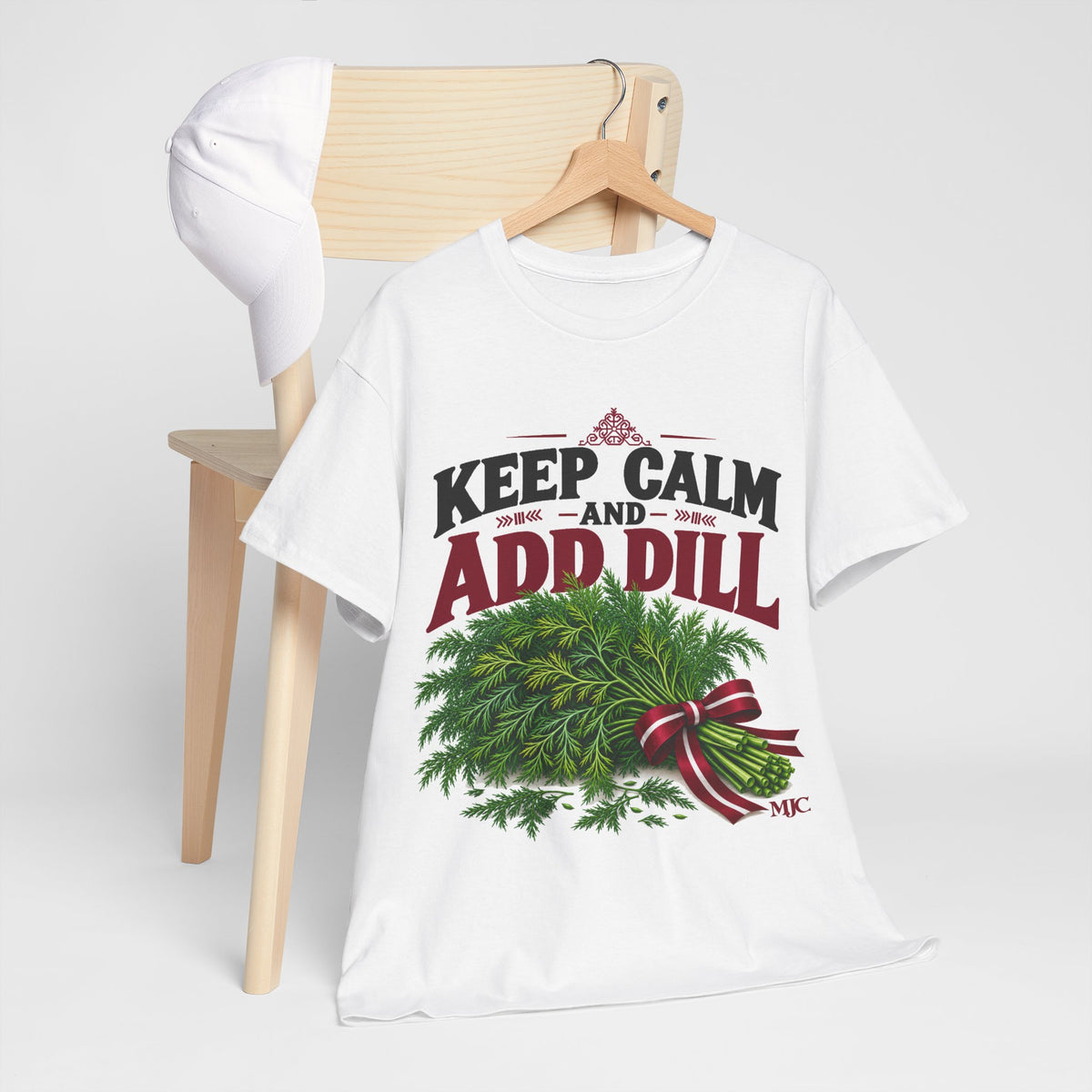 Keep Calm and Add Dill T-Shirt | Funny Latvian Gift | BalticAF