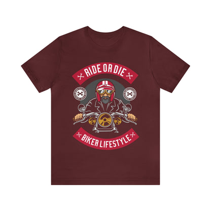 BIKER LIFESTYLE - Ride or Die - Unisex Jersey Short Sleeve Tee