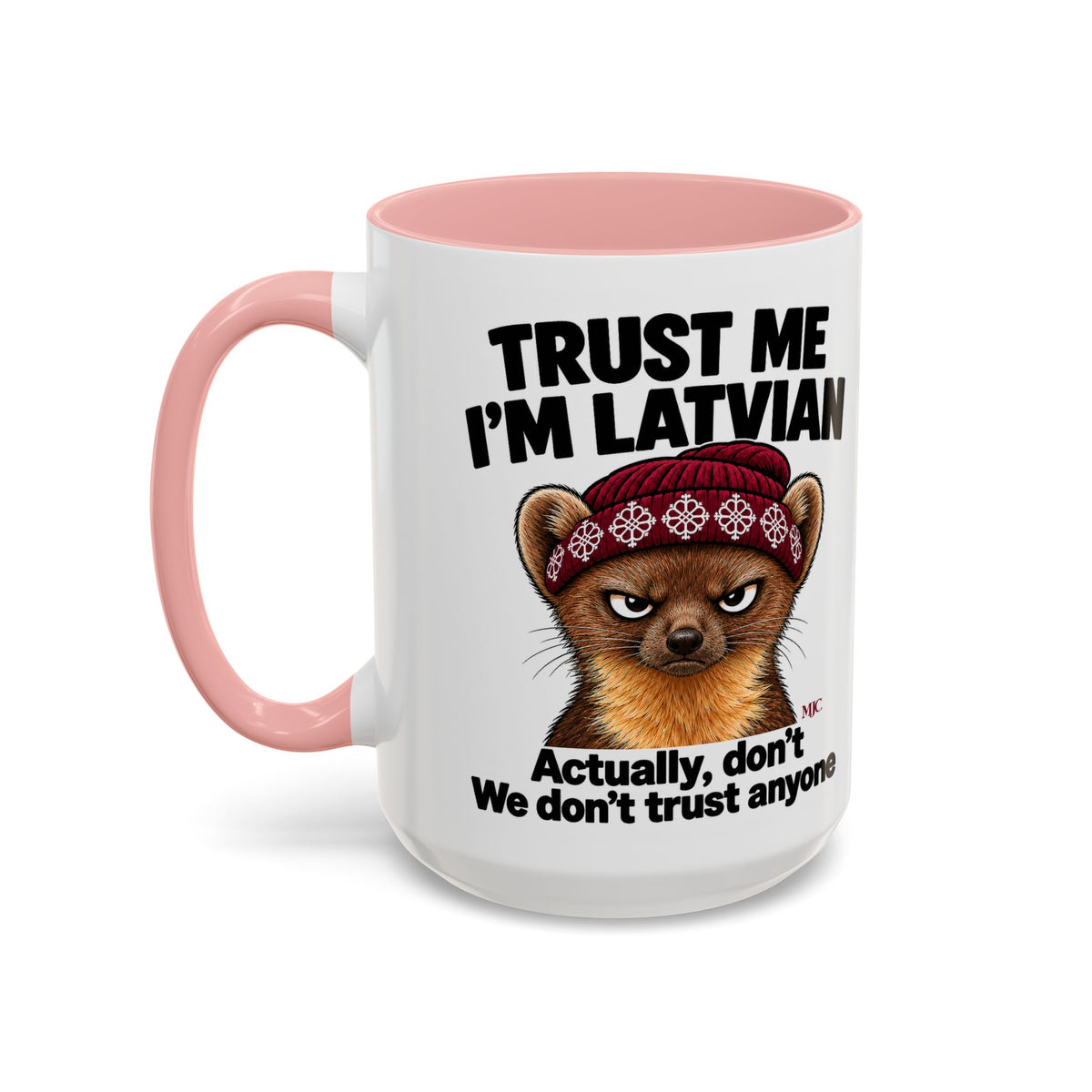 Trust Me I'm Latvian Mug | Funny Latvian Gift | BalticAF