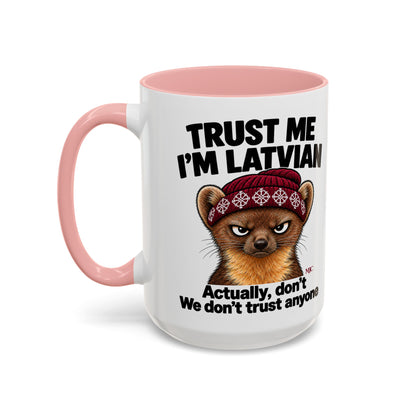 Trust Me I'm Latvian Mug | Funny Latvian Gift | BalticAF
